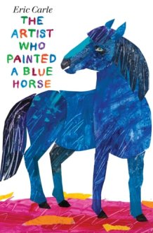 The Artist Who Painted a Blue Horse cover image