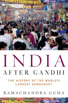 India After Gandhi The History of the World's Largest Democracy cover image