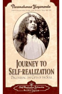 Journey to Self-realization Discovering the Gifts of the Soul cover image