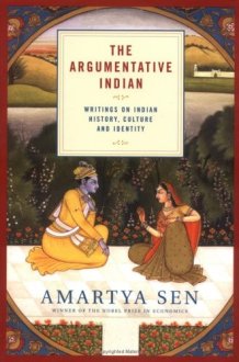 The Argumentative Indian Writings on Indian History, Culture and Identity cover image