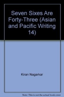 Seven sixes are forty-three (Asian and Pacific writing) cover image