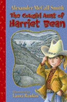 The Cowgirl Aunt of Harriet Bean cover image