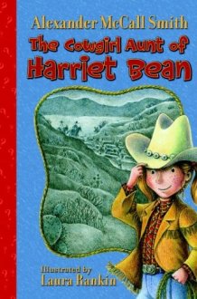 The Cowgirl Aunt of Harriet Bean cover image