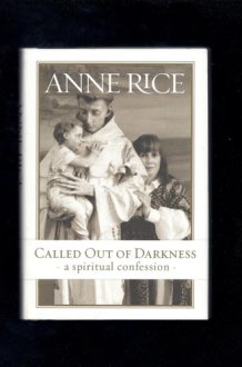 Called Out of Darkness: A Spiritual Confession cover image