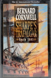Sharpe's Trafalgar Richard Sharpe and the Battle of Trafalgar, October 21, 1805 cover image