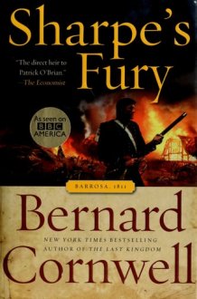 Sharpe's Fury Richard Sharpe and the Battle of Barrosa, March 1811 cover image
