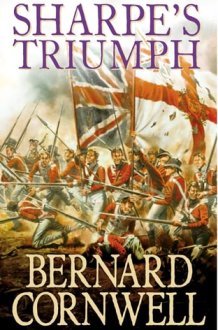 Sharpe's Triumph Richard Sharpe and the Battle of Assaye, September 1803 cover image