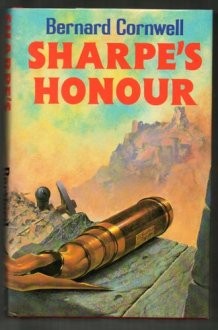 Sharpe's Honour Richard Sharpe and the Vitoria Campaign February to June, 1813 cover image