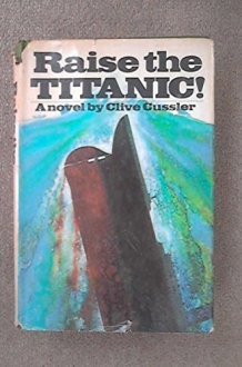 Raise the Titanic! cover image