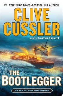 The Bootlegger An Isaac Bell Adventure cover image