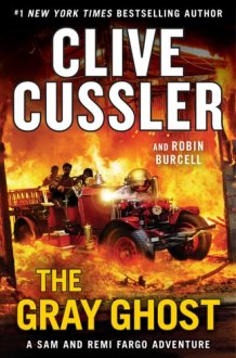 The Gray Ghost (A Sam and Remi Fargo Adventure) cover image