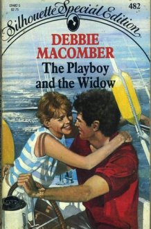 The Playboy & the Widow (Silhouette Special Edition, No 482) cover image