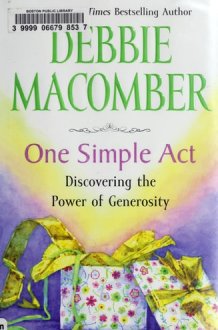 One Simple Act Discovering the Power of Generosity cover image