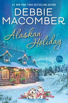 Alaskan Holiday A Novel cover image