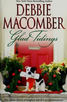 Glad Tidings: There's Something About Christmas; Here Comes Trouble cover image