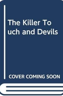 The Killer Touch and Devils cover image