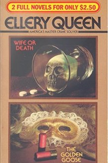 Wife Or Death, and the Golden Goose cover image