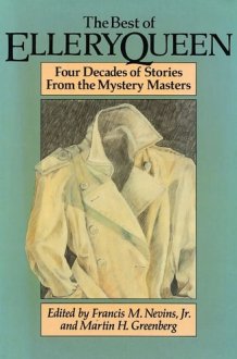 The Best of Ellery Queen Four Decades of Stories from the Mystery Masters cover image