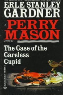 The Case of the Careless Cupid (PERRY MASON MYSTERY) cover image