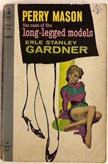 The Case of the Long-Legged Models (Perry Mason Mysteries) (Vintage Pocket Book, #6009) cover image