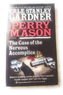 The Case of the Nervous Accomplice (A Perry Mason Mystery) cover image