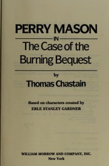 Perry Mason in the Case of the Burning Bequest cover image