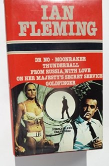 Dr. No Moonraker ; Thunderball ; From Russia, with Love ; On Her Majesty's Secret Service ; Goldfinger cover image