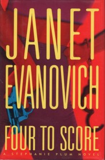 Four to Score (Stephanie Plum, No. 4) (Stephanie Plum Novels) cover image