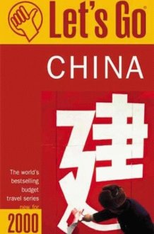 Let's Go 2000:China The World's Bestselling Budget Travel Series cover image