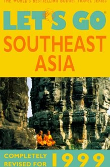 Let's Go 1999; Southeast Asia The World's Bestselling Budget Tarvel Series cover image