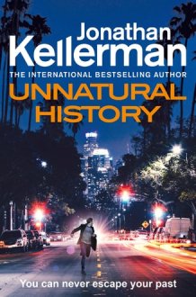 Unnatural History An Alex Delaware Novel cover image