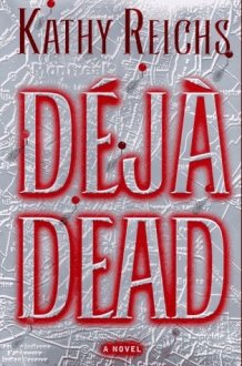 Deja Dead A Novel cover image