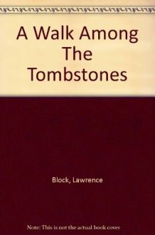 A Walk Among the Tombstones cover image
