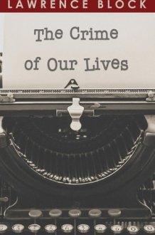 The Crime of Our Lives cover image