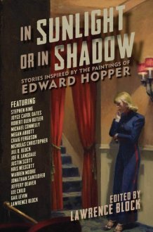 In Sunlight or In Shadow Stories Inspired by the Paintings of Edward Hopper cover image