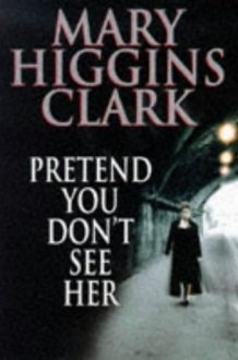Pretend You Don't See Her cover image