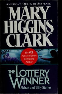 The Lottery Winner Alvirah and Willy Stories cover image
