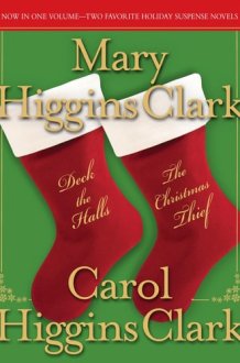 Deck the Halls/The Christmas Thief Two Holiday Novels cover image