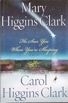 He Sees You When You're Sleeping: A Novel cover image