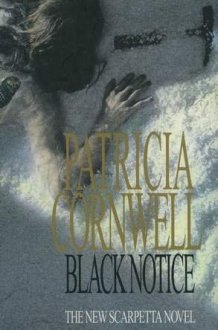 Black Notice (A Scarpetta Novel) cover image