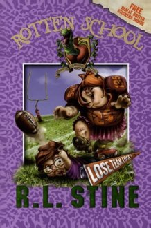 Rotten School #4: Lose, Team, Lose! cover image