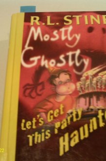 Let's Get This Party Haunted! (Mostly Ghostly) cover image