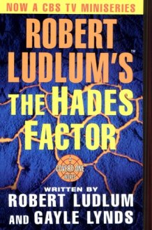 Robert Ludlum's The Hades Factor A Covert-One Novel cover image