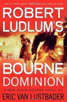 Robert Ludlum's (TM) The Bourne Dominion cover image