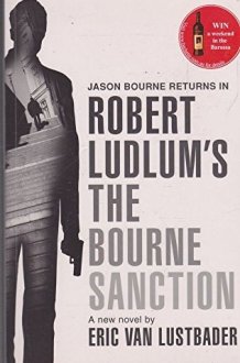 Robert Ludlum's the Bourne Sanction cover image