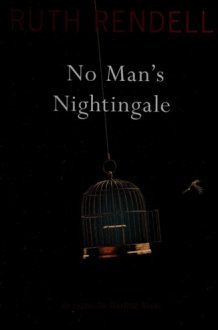 No Man's Nightingale An Inspector Wexford Novel cover image