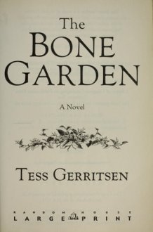 The Bone Garden A Novel cover image