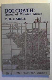 Dolcoath, Queen of Cornish Mines cover image