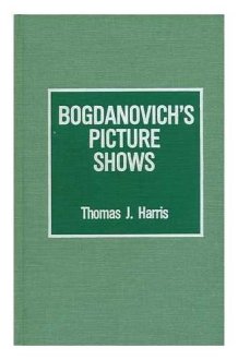 Bogdanovich's Picture Shows cover image