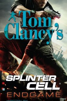 Tom Clancy's Splinter Cell Endgame cover image